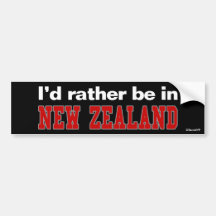 Ich würde eher in Neuseeland sein Autoaufkleber