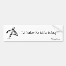 Ich würde eher Maultier-Reiten sein Auto Sticker
