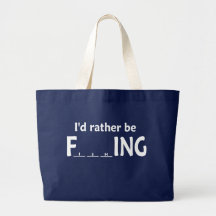 Ich würde vielmehr - lustiges Fischen fischen Tasche