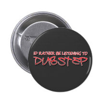 Identifikation eher hört zu Dubstep Buttons