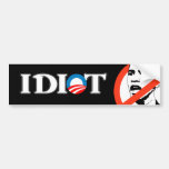 Idiot Obama Autoaufkleber
