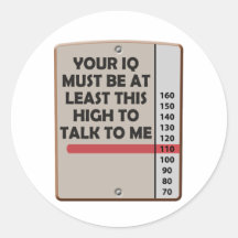 Ihr IQ muss dieses Hoch sein Sticker