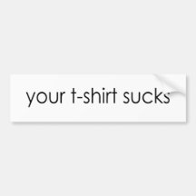 Ihr T-Shirt ist zum Kotzen Auto Aufkleber