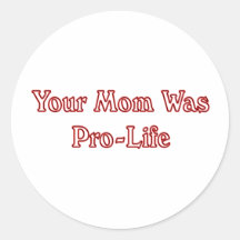 Ihre Mamma war Proleben Runder Sticker