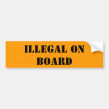 ILLEGAL AN BORD AUTOAUFKLEBER