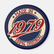Im Jahre 1979 gemacht Kühlschrankmagnet