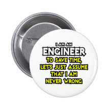 Ingenieur… nehmen an, dass ich nie falsch bin button