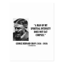 Intensität Georges B. Shaw Spiritual Leichen nicht Postkarte