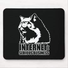 Internet: Ernstes Geschäft (lolcat lustiges T-Shir Mousepad
