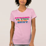 Ist das neue sexy stark t-shirt