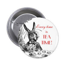 'Ist jedes Mal Tee-Zeit!" ~Alice in MärchenlandPin Anstecknadelbutton