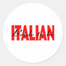 Italienische Braut zum zu sein Runde Aufkleber