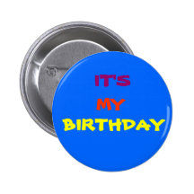 ITIS MEIN GEBURTSTAGS-Knopf Button