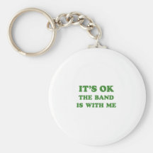ITIS O.K. DAS BAND IST MIT MIR SCHLÜSSELBAND