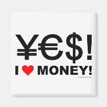 Ja! Geld der Liebe I! Kühlschrankmagnete