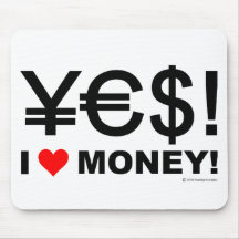 Ja! Geld der Liebe I! Mousepads