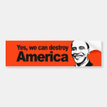 Ja können wir Amerika zerstören Auto Sticker