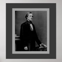 Jefferson Davis - ziviler Kriegs-Präsident Plakate