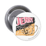 Jerry stellen auf Käse gegenüber buttons