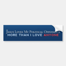 Jesus-Lieben meine politischen Gegner Auto Sticker