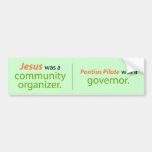 Jesus war ein Gemeinschaftsorganisator Autosticker