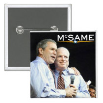 John McCain = George W. Bush buttons