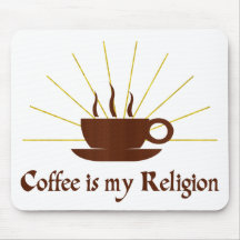 Kaffee ist meine Religion Mauspads