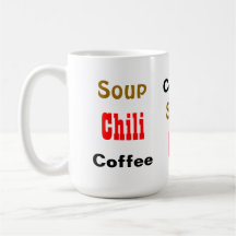 Kaffee-Suppen-Chili-lustiger roter schwarzer Wort- Teehaferl