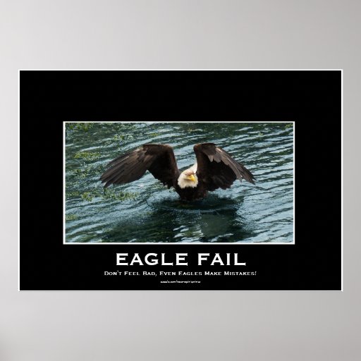 Kahler Adler-Fischen versagen Demotivational Foto- Posterdrucke