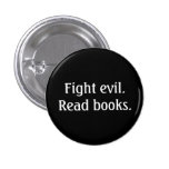 Kampfübel. Lesen Sie Bücher. Knopf Anstecknadelbuttons