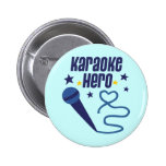 Karaoke-Held Anstecknadelbuttons