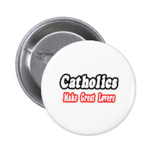 Katholische machen große Liebhaber Button