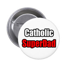 Katholisches SuperDad Anstecknadelbuttons