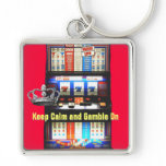 Keep Calm and Gamble on Slot Machine schlüsselanhänger