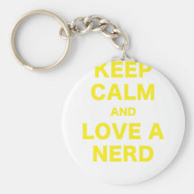 Keep Calm and Love a Nerd Key Chains