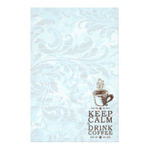 Keep Calm Drink Coffee Stationery