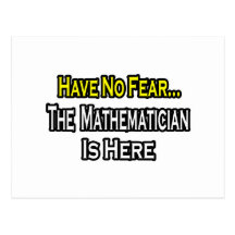 Kein Furcht-… Mathematiker ist hier Postkarten