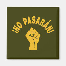 Kein Pasaran - sie überschreiten nicht Kühlschrankmagnete
