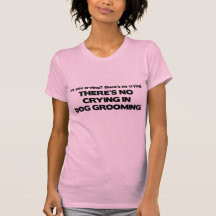 Kein Schreien im HundeGroomer Tshirts