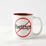 Kein Sitzungs-lustiges Büro-Sprichwort Teetassen