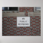 Keine allgemeinen Restrooms Posterdrucke