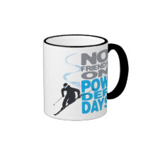 Keine Freunde auf Pulver-Tagesbecher Tasse