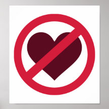 Keine Herz-Liebe Posterdrucke