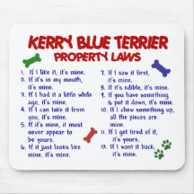 KERRY-BLAU-TERRIER-Eigentums-Gesetze 2 Mousepad