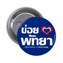 Khoi Hak Pattaya ❤ Chonburi Ostthailand Anstecknadelbuttons