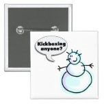 Kickboxing jedermann? anstecknadel