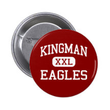 Kingman - Eagles - Highschool - Kingman Kansas Button