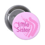 Kleine Schwester Pinback Knopf Buttons