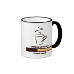 KOFFEIN-LADEN - WARTEN SIE BITTE TASSE