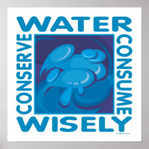 Konservieren Sie Wasser Posterdrucke